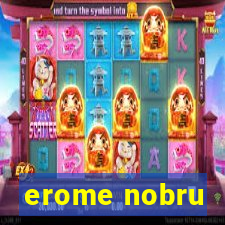 erome nobru